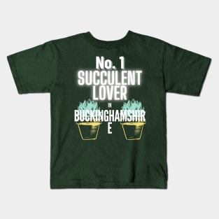 The No.1 Succulent Lover In Berkshire Kids T-Shirt